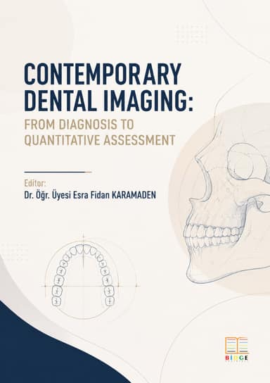 Contemporary Dental Imaging: From Diagnosis to Quantitative Assessment kapak görseli