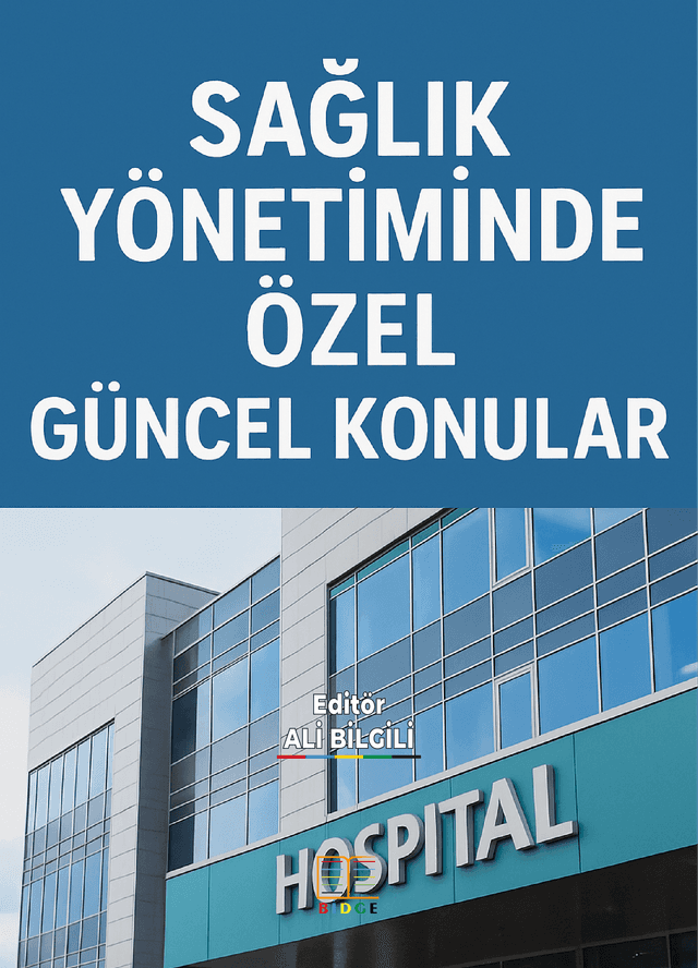 SAĞLIK YÖNETİMİNDE ÖZEL GÜNCEL KONULAR kapak görseli