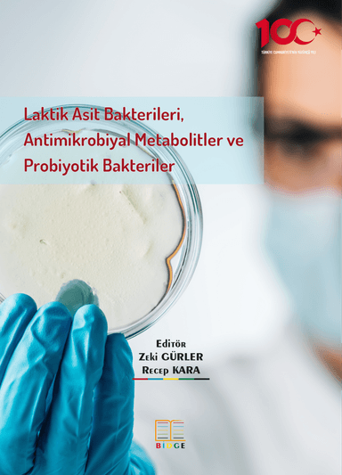 Laktik Asit Bakterileri, Antimikrobiyal Metabolitler ve Probiyotik Bakteriler kapak görseli