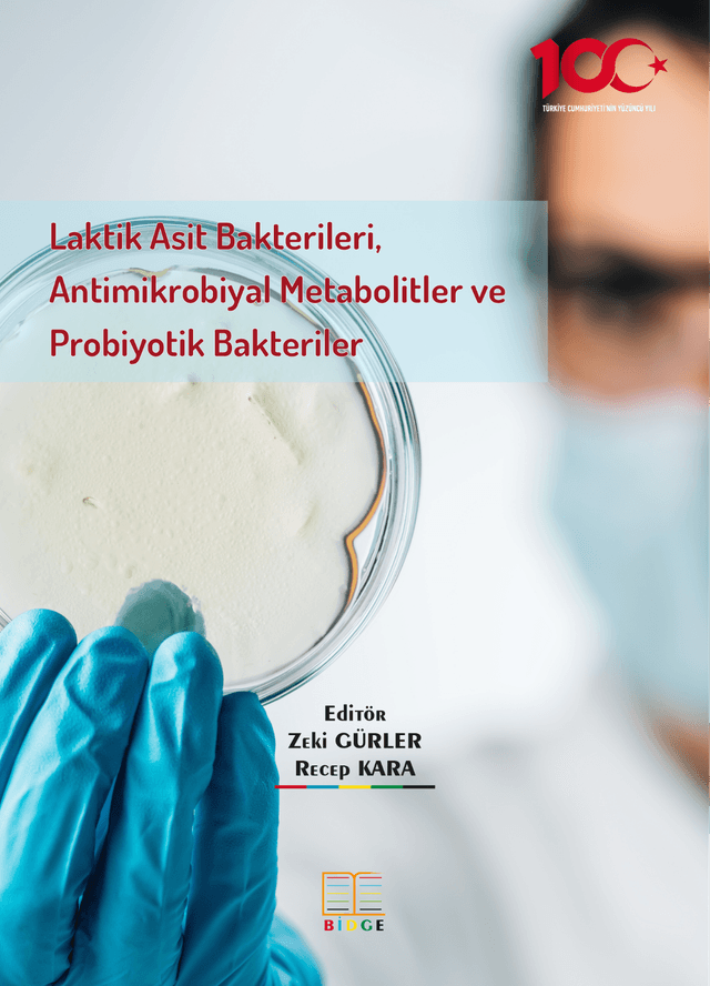 Laktik Asit Bakterileri, Antimikrobiyal Metabolitler ve Probiyotik Bakteriler kapak görseli