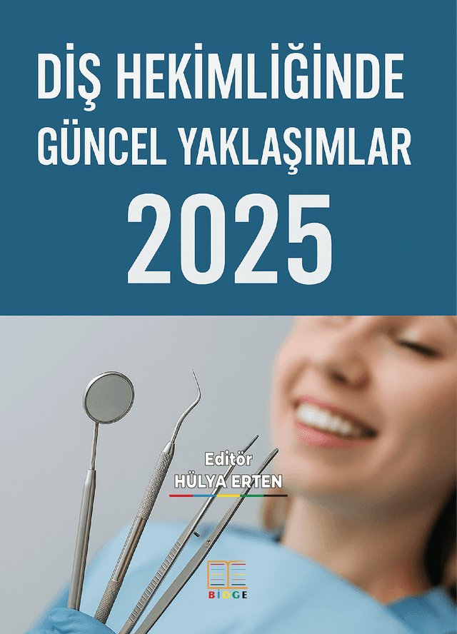 DİŞ HEKİMLİĞİNDE GÜNCEL YAKLAŞIMLAR 2025 kapak görseli