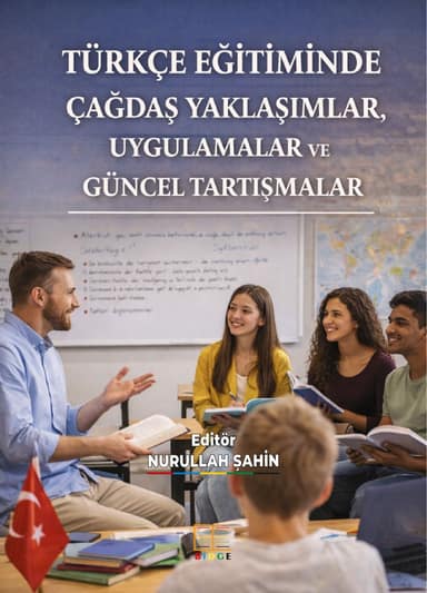 Türkçe Eğitiminde Çağdaş Yaklaşımlar, Uygulamalar ve Güncel Tartışmalar kapak görseli