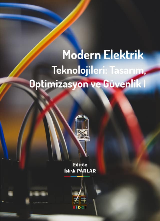 Modern Elektrik Teknolojileri: Tasarım, Optimizasyon ve Güvenlik I kapak görseli