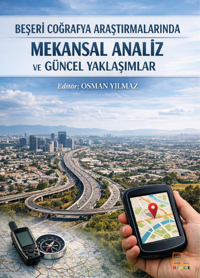 Beşeri Coğrafya Araştırmalarında Mekansal Analiz ve Güncel Yaklaşımlar kapak görseli