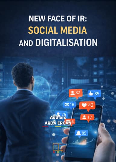 NEW FACE OF IR: SOCIAL MEDIA AND DIGITALISATION kapak görseli