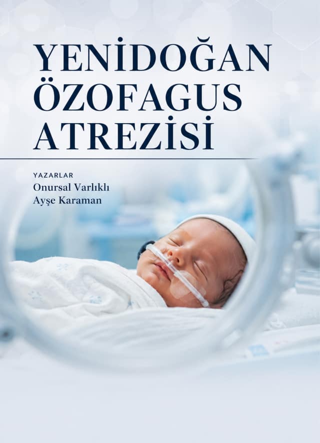 YENİDOĞAN ÖZOFAGUS ATREZİSİ kapak görseli