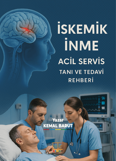 İSKEMİK İNME ACİL SERVİS TANI VE TEDAVİ REHBERİ kapak görseli