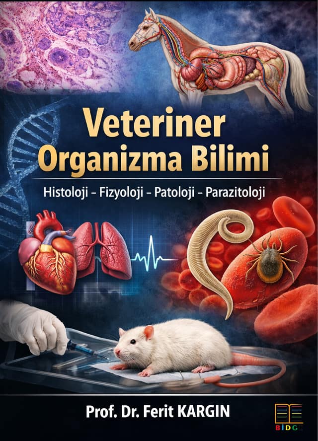 Veteriner Organizma Bilimi: Histoloji–fizyoloji–patoloji–parazitoloji kapak görseli