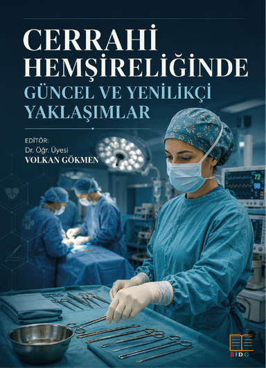 Cerrahi Hemşireliğinde Güncel ve Yenilikçi Yaklaşımlar kapak görseli
