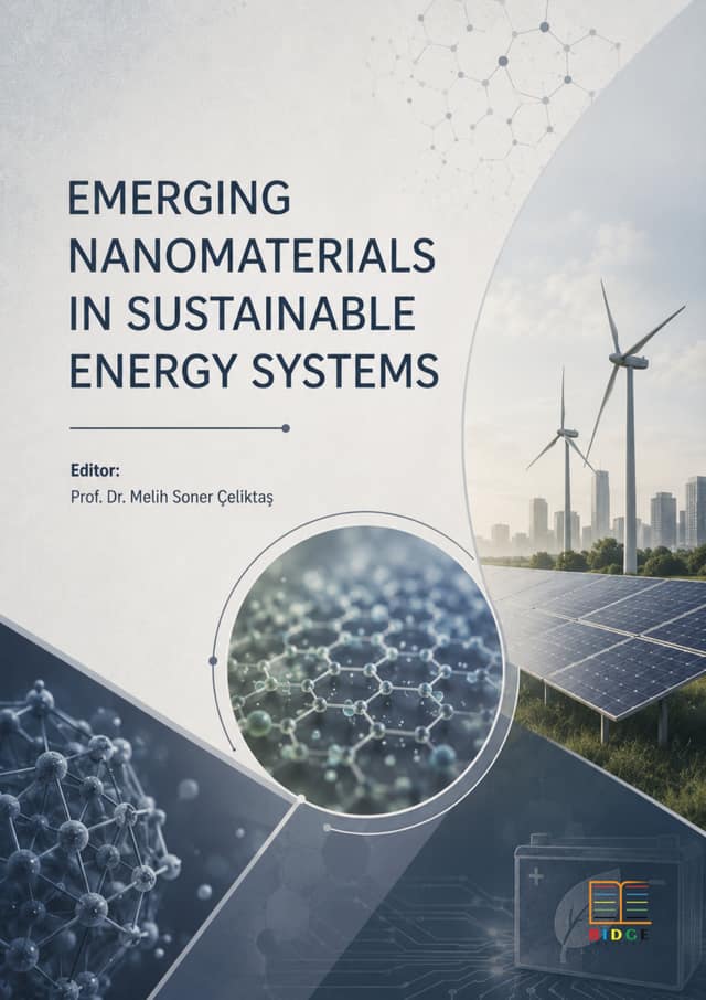 EMERGING NANOMATERIALS IN SUSTAINABLE ENERGY SYSTEMS kapak görseli