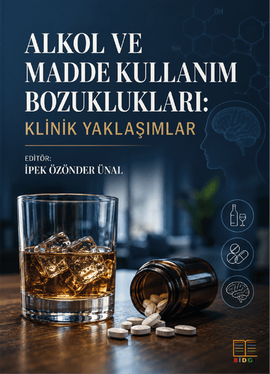 Alkol ve Madde Kullanım Bozuklukları: Klinik Yaklaşımlar kapak görseli