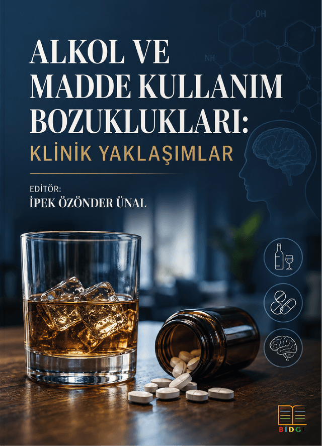 Alkol ve Madde Kullanım Bozuklukları: Klinik Yaklaşımlar kapak görseli