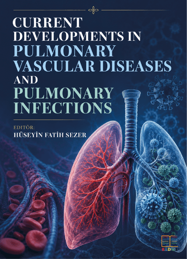 Current Developments in Pulmonary Vascular Diseases and Pulmonary Infections kapak görseli