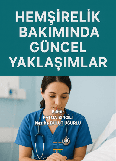 HEMŞİRELİK BAKIMINDA GÜNCEL YAKLAŞIMLAR kapak görseli