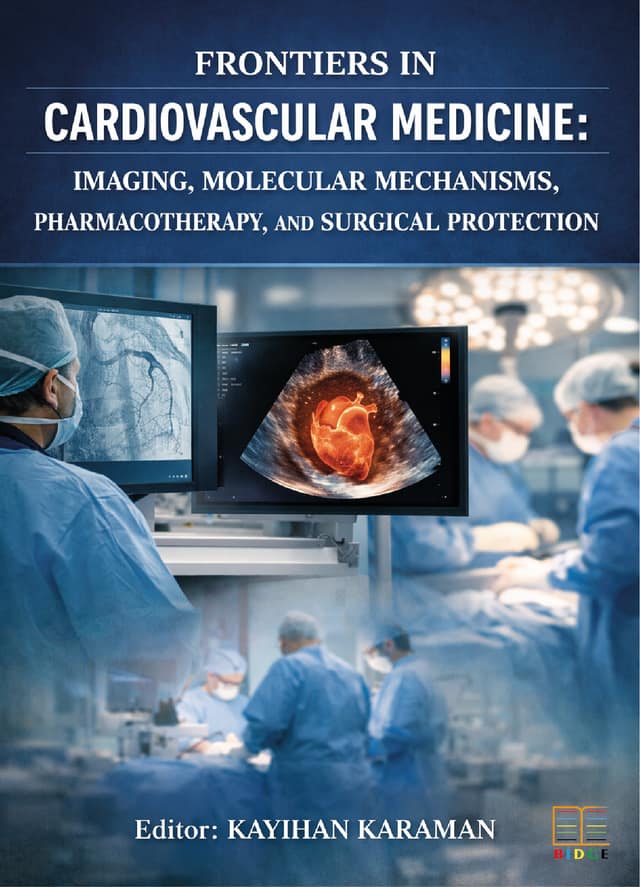 Frontiers in cardiovascular medicine: Imaging, molecular mechanisms, pharmacotherapy, and surgical protection kapak görseli