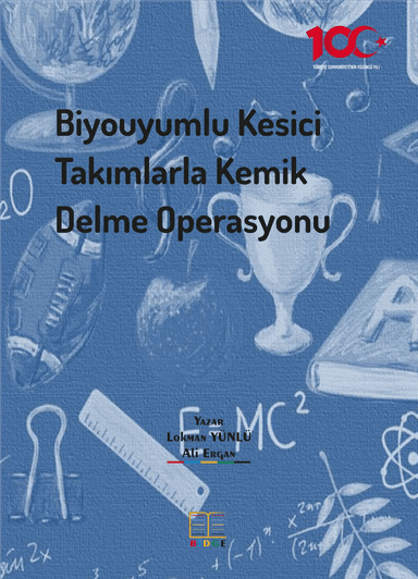 Biyouyumlu Kesici Takımlarla Kemik Delme Operasyonu kapak görseli