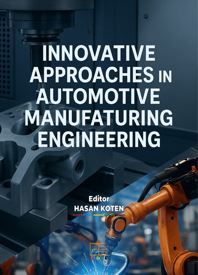 INNOVATIVE APPROACHES IN AUTOMOTIVE AND MANUFACTURING ENGINEERING kapak görseli