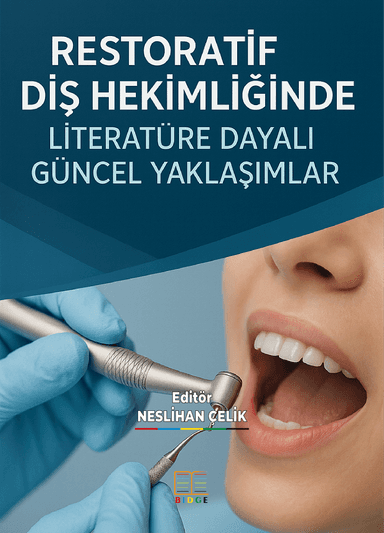 Restoratif Diş Hekimliğinde Literatüre Dayalı Güncel Yaklaşımlar kapak görseli