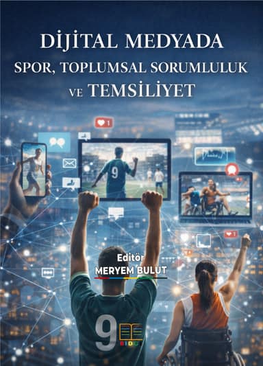 Dijital Medyada Spor, Toplumsal Sorumluluk ve Temsiliyet kapak görseli