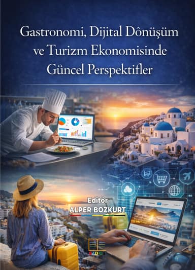 Gastronomi, Dijital Dönüşüm ve Turizm Ekonomisinde Güncel Perspektifler kapak görseli