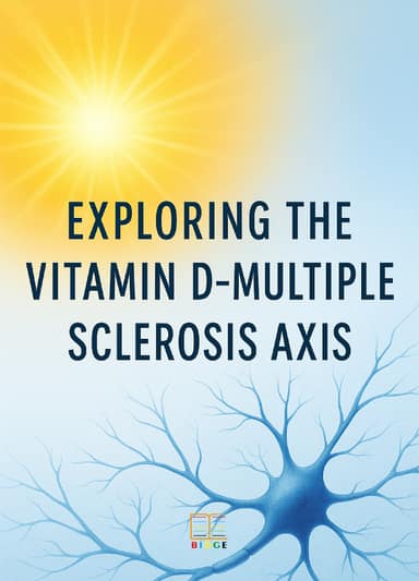 EXPLORING THE VITAMIN D–MULTIPLE SCLEROSIS AXIS kapak görseli