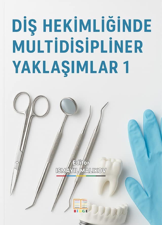DİŞ HEKİMLİĞİNDE MULTİDİSİPLİNER YAKLAŞIMLAR 1 kapak görseli