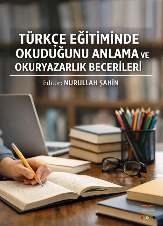 Türkçe eğitiminde okuduğunu anlama ve okuryazarlık becerileri kapak görseli