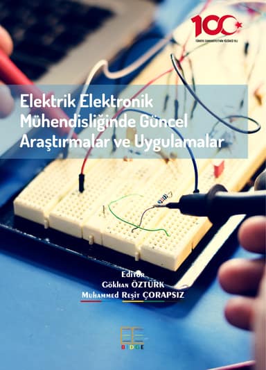 Elektrik Elektronik Mühendisliğinde Güncel Araştırmalar Ve Uygulamalar kapak görseli