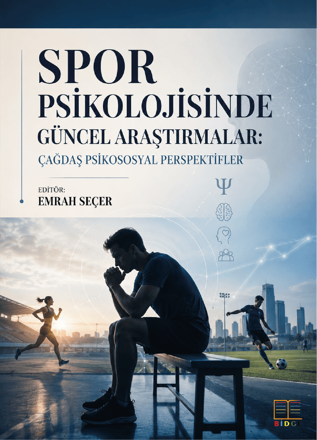 Spor Psikolojisinde Güncel Araştırmalar: Çağdaş Psikososyal Perspektifler kapak görseli