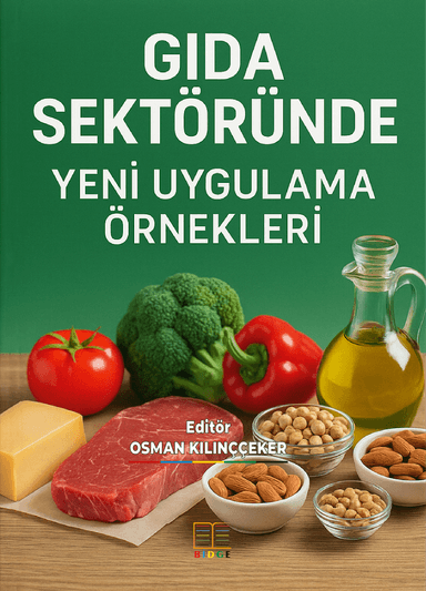 GIDA SEKTÖRÜNDE YENİ UYGULAMA ÖRNEKLERİ kapak görseli