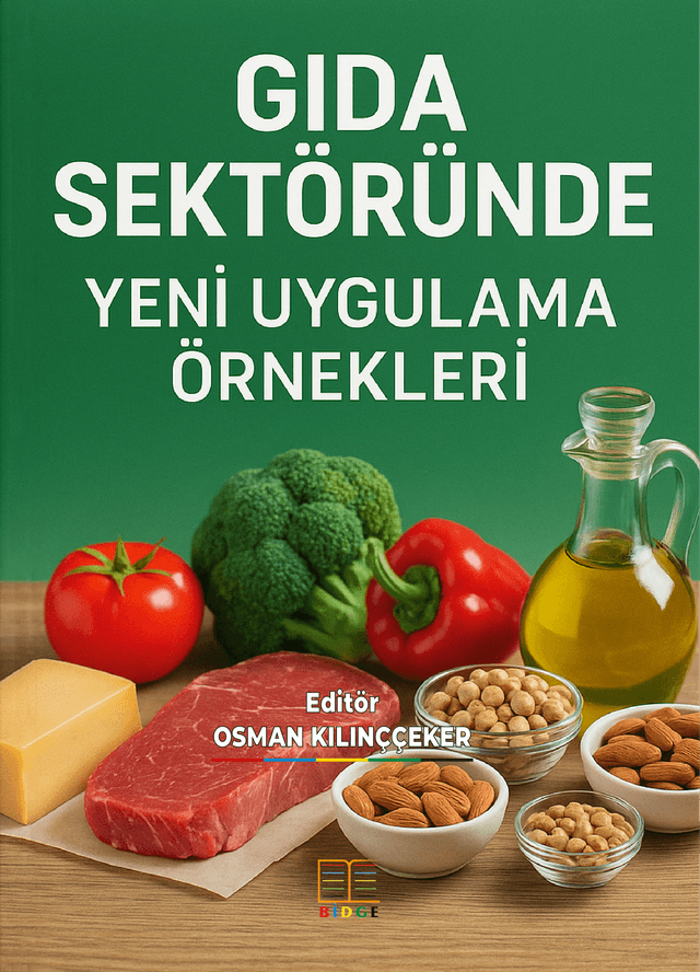 GIDA SEKTÖRÜNDE YENİ UYGULAMA ÖRNEKLERİ kapak görseli