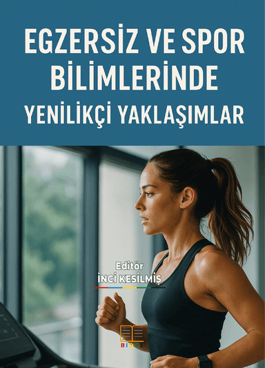 EGZERSİZ VE SPOR BİLİMLERİNDE YENİLİKÇİ YAKLAŞIMLAR kapak görseli