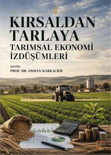 Kırsaldan Tarlaya Tarımsal Ekonomi İzdüşümleri kapak görseli
