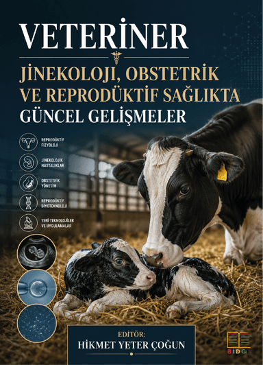 Veteriner Jinekoloji, Obstetrik ve Reprodüktif Sağlıkta Güncel Gelişmeler kapak görseli