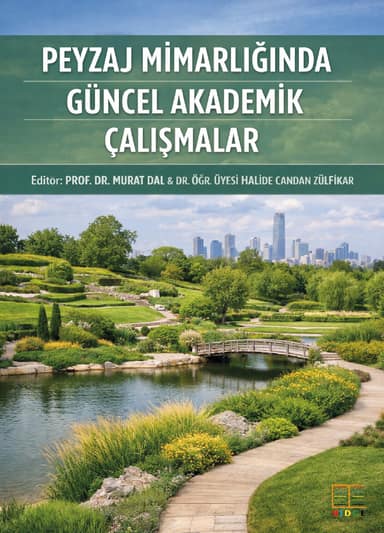 Peyzaj Mimarlığında Güncel Akademik Çalışmalar kapak görseli