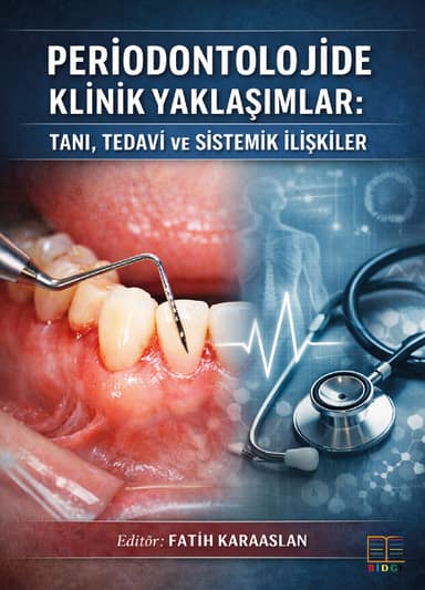 Periodontolojide Klinik Yaklaşımlar: Tanı, Tedavi ve Sistemik İlişkiler kapak görseli