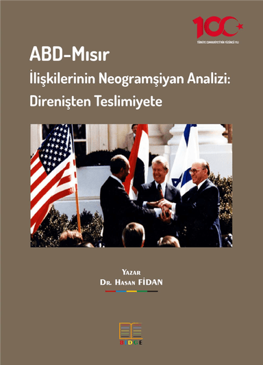 ABD-Mısır İlişkilerinin Neogramşiyan Analizi: Direnişten Teslimiyete kapak görseli