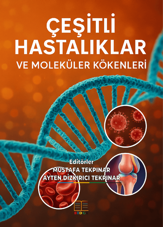 ÇEŞİTLİ HASTALIKLAR VE MOLEKÜLER KÖKENLERİ kapak görseli