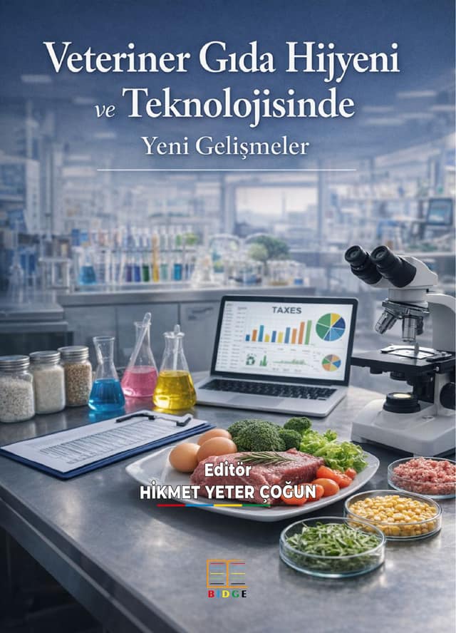 Veteriner Gıda Hijyeni ve Teknolojisinde Yeni Gelişmeler kapak görseli