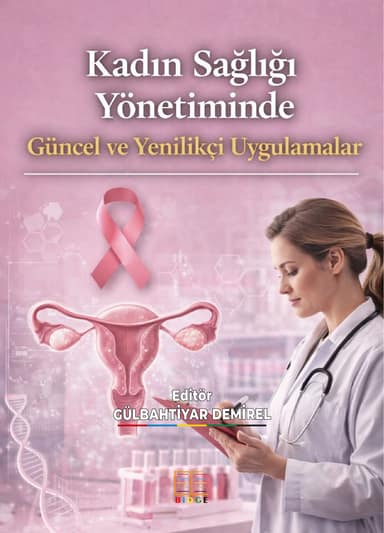 Kadın Sağlığı Yönetiminde Güncel ve Yenilikçi Uygulamalar kapak görseli
