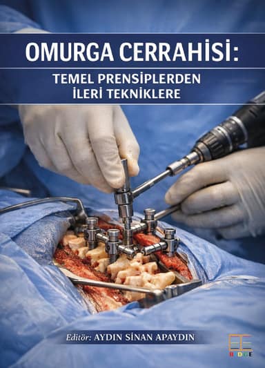 Omurga Cerrahisi: Temel Prensiplerden İleri Tekniklere kapak görseli