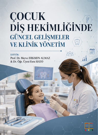 Çocuk Diş Hekimliğinde Güncel Gelişmeler ve Klinik Yönetim kapak görseli