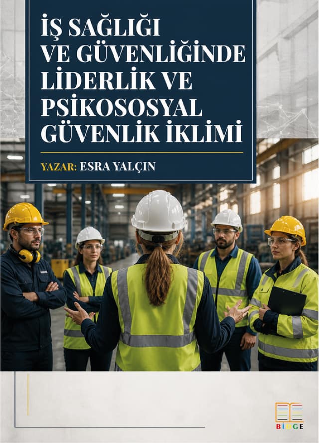 İş Sağlığı ve Güvenliğinde Liderlik ve Psikososyal Güvenlik İklimi kapak görseli