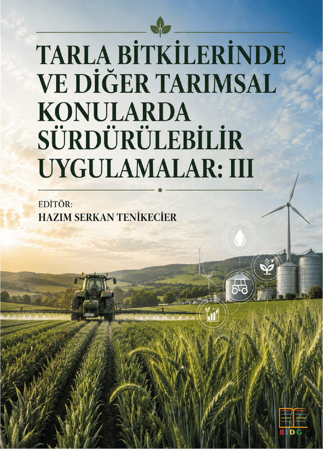 Tarla Bitkilerinde ve Diğer Tarımsal Konularda Sürdürülebilir Uygulamalar: III kapak görseli