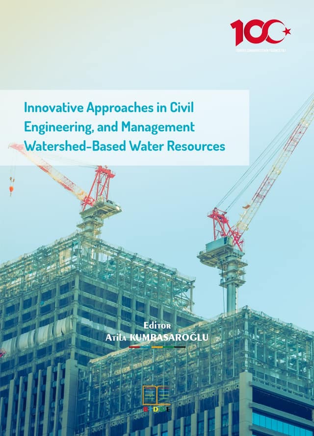 Innovative Approaches in Civil Engineering, and Management  Watershed-Based Water Resources kapak görseli