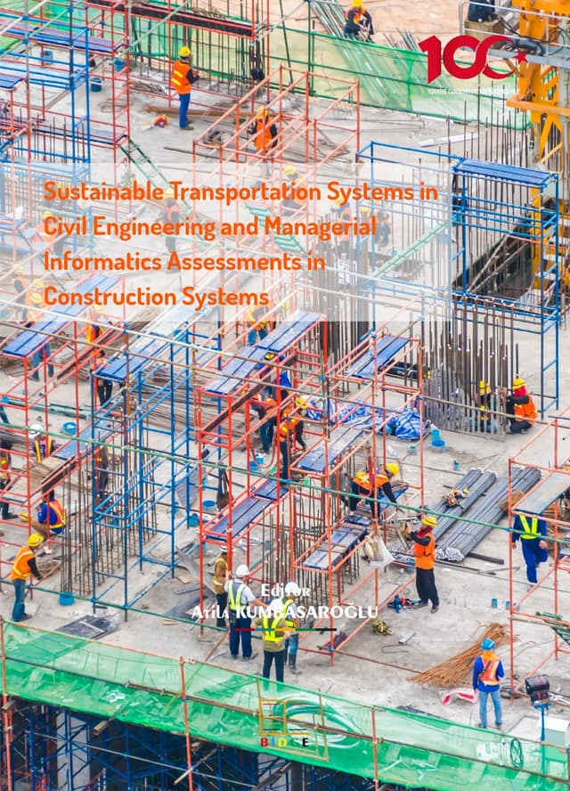 Sustainable Transportation Systems in Civil Engineering and  Managerial Informatics Assessments in Construction Systems kapak görseli