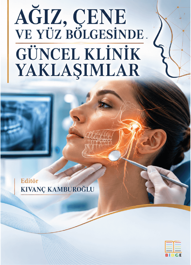 Ağız, Çene ve Yüz Bölgesinde Güncel Klinik Yaklaşımlar kapak görseli