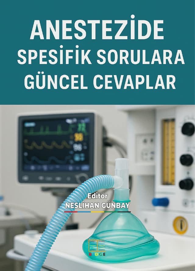 ANESTEZİDE SPESİFİK SORULARA GÜNCEL CEVAPLAR kapak görseli