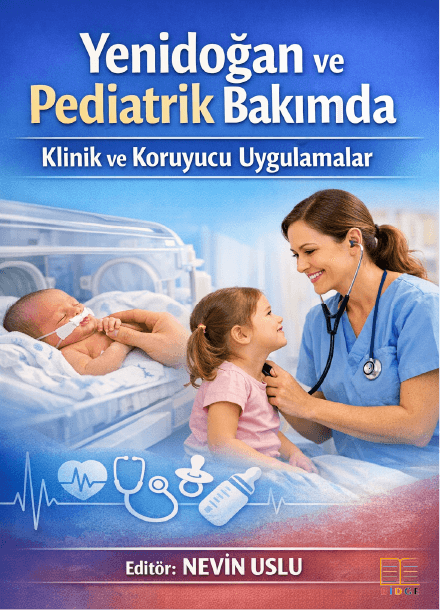 Yenidoğan ve Pediatrik Bakımda Klinik Ve Koruyucu Uygulamalar kapak görseli