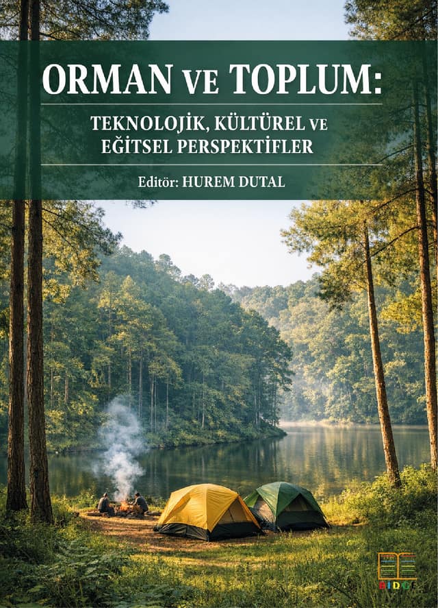 Orman ve Toplum: Teknolojik, Kültürel ve Eğitsel Perspektifler kapak görseli